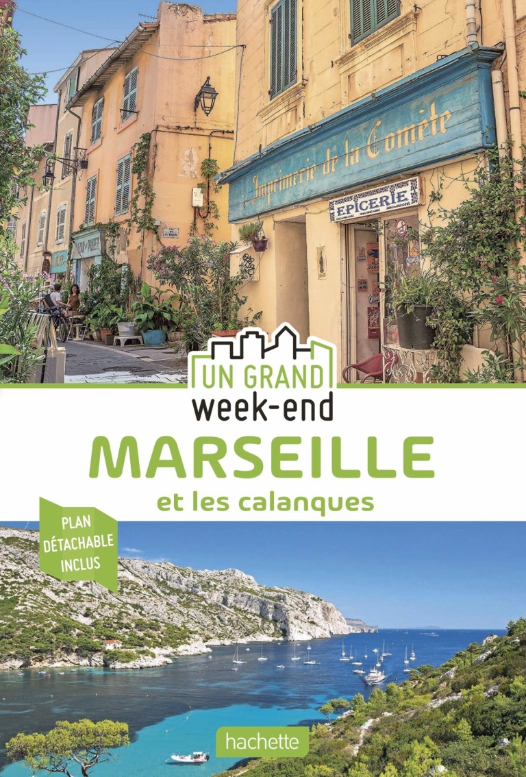 Un Grand Week-End à Marseille et les calanques