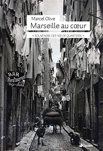 Marseille au coeur