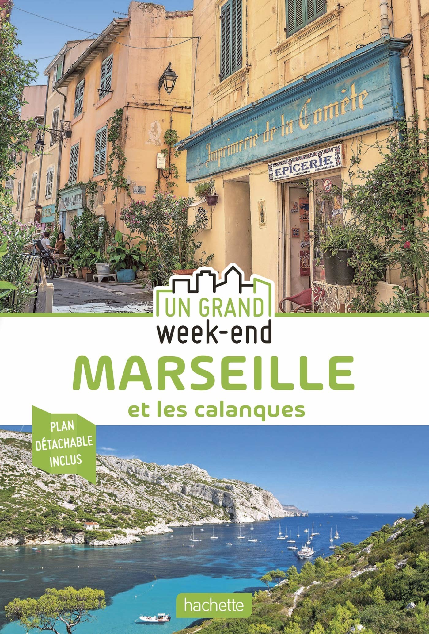 Un Grand Week-End à Marseille et les calanques